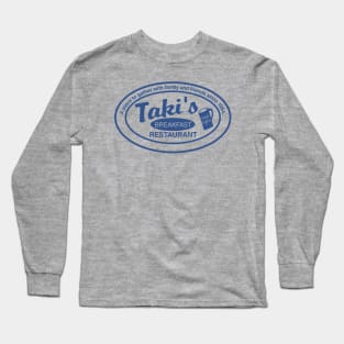 Taki's Restaurant Long Sleeve T-Shirt